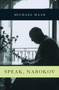 Speak, Nabokov by Michael Maar, 9781844674374