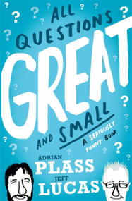All Questions Great and Small by Adrian Plass, 9781444793161