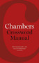 Chambers Crossword Manual by Don Manley, 9781444794632