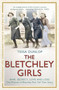 The Bletchley Girls by Tessa Dunlop, 9781444795745