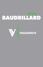 Fragments (Cool Memories III, 1990-1995) by Jean Baudrillard, Emily Agar, 9781844675739