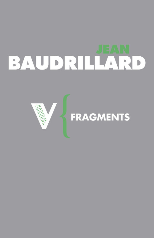 Fragments (Cool Memories III, 1990-1995) by Jean Baudrillard, Emily Agar, 9781844675739