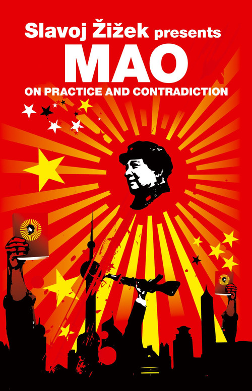 On Practice and Contradiction by Mao Tse-Tung, Slavoj Zizek, 9781844675876