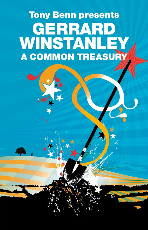 A Common Treasury by Gerrard Winstanley, Tony Benn, 9781844675951