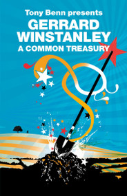 A Common Treasury by Gerrard Winstanley, Tony Benn, 9781844675951