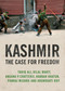 Kashmir (The Case for Freedom) by Arundhati Roy, Pankaj Mishra, Hilal Bhatt, Angana P. Chatterji, Tariq Ali, 9781844677351