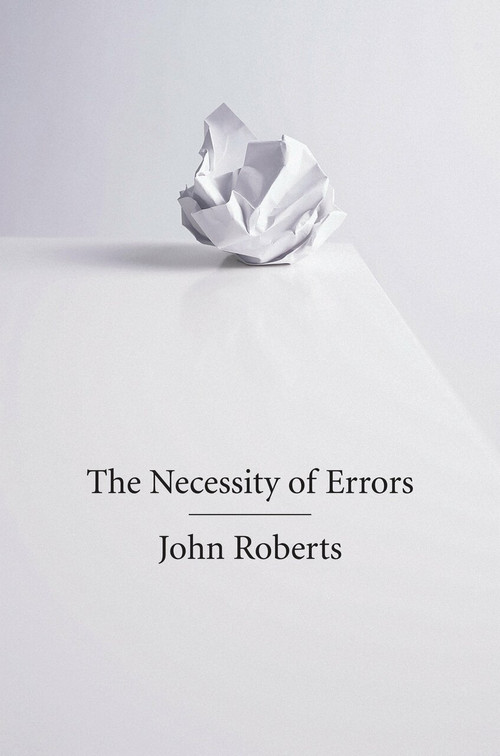 The Necessity of Errors by John Roberts, 9781844677399