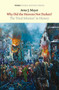 Why Did the Heavens Not Darken? (The Final Solution in History) by Arno J. Mayer, 9781844677771
