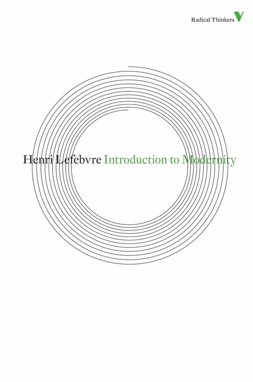 Introduction to Modernity by Henri Lefebvre, 9781844677832