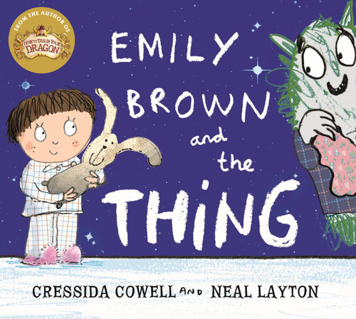 Emily Brown: Emily Brown and the Thing by Cressida Cowell, 9781444923407