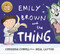 Emily Brown: Emily Brown and the Thing by Cressida Cowell, 9781444923407