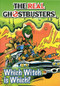 The Real Ghostbusters: Which Witch is Which? by Dan Abnett, Anthony Williams, 9781845761424