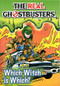 The Real Ghostbusters: Which Witch is Which? by Dan Abnett, Anthony Williams, 9781845761424