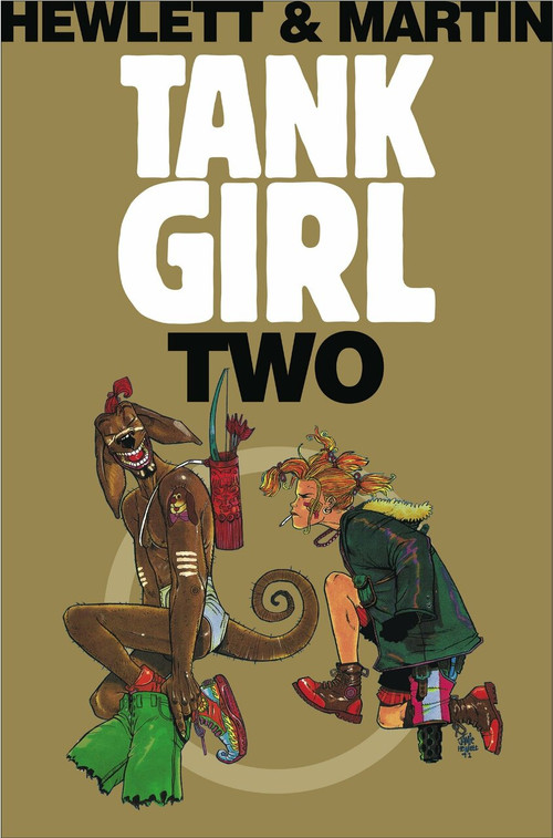 Tank Girl 2 (Remastered Edition) by Alan C Martin, Jamie Hewlett, 9781845767594