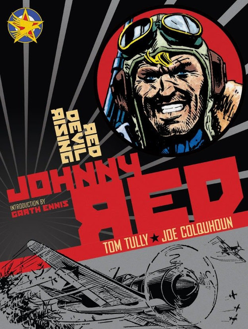 Johnny Red: Red Devil Rising (Volume 2) by Tom Tully, Joe Colquhoun, Garth Ennis, 9781848560345