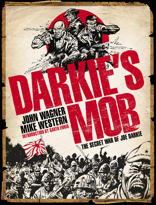Darkie's Mob: The Secret War of Joe Darkie by John Wagner, Michael Western, 9781848564428