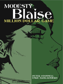 Modesty Blaise: Million Dollar Game by Peter O'Donnell, Enric Badia Romero, 9781848566750