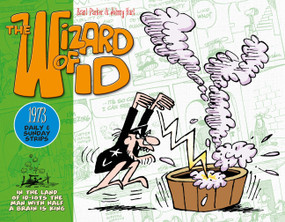 The Wizard of Id: Daily and Sunday Strips, 1973 by Brant Parker, Johnny Hart, 9781848566859