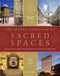 The Secret Language of Sacred Spaces (Decoding Churches, Cathedrals, Temples, Mosques and Other Places of Worship Around the World) by Jon Canon, 9781848991118