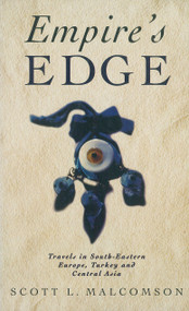 Empire's Edge by Scott L. Malcolmson, 9781859840986