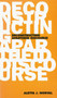 Deconstructing Apartheid Discourse by Aletta J. Norval, 9781859841259
