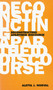 Deconstructing Apartheid Discourse by Aletta J. Norval, 9781859841259