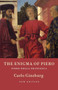 The Enigma of Piero (Piero della Francesca) by Carlo Ginzburg, Martin Ryle, Kate Soper, Peter Burke, 9781859843789