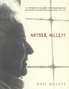 Mother Millett by Kate Millett, 9781859843994