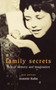 Family Secrets (Acts of Memory and Imagination) by Annette Kuhn, 9781859844069