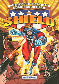 America's 1st Patriotic Comic Book Hero The Shield by Harry Shorten, Irv Novick, 9781879794085
