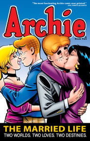Archie: The Married Life Book 2 by Paul Kupperberg, 9781879794993
