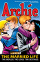 Archie: The Married Life Book 2 by Paul Kupperberg, 9781879794993