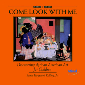 Discovering African American Art for Children by James Haywood Rolling Jr., 9781890674076