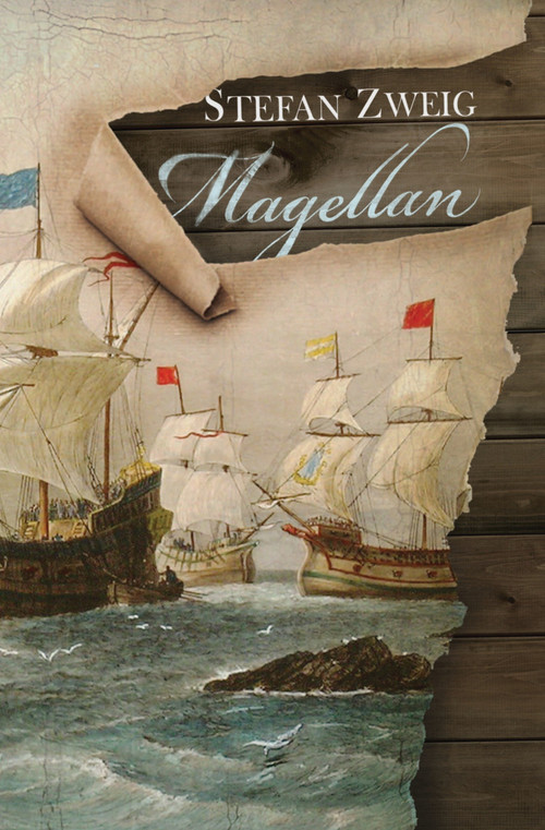 Magellan by Stefan Zweig, Cedar Paul, Eden Paul, 9781906548490