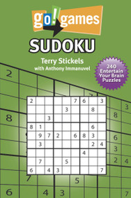 Go!Games Sudoku by Terry Stickels, Anthony Immanuvel, 9781936140084