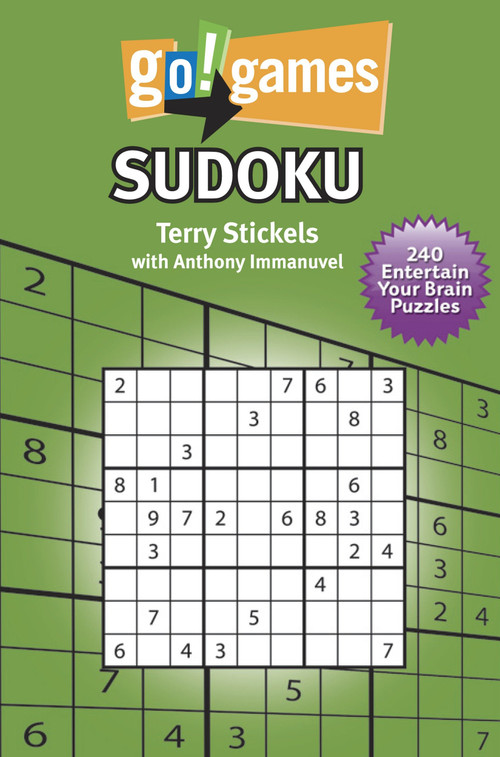 Go!Games Sudoku by Terry Stickels, Anthony Immanuvel, 9781936140084