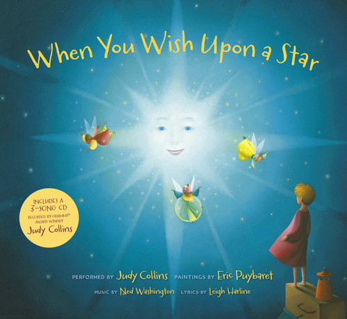 When You Wish Upon a Star by Judy Collins, Leigh Harline, Ned Washington, Eric Puybaret, 9781936140350