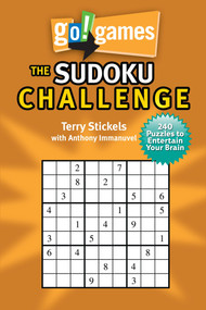 Go!Games The Sudoku Challenge (240 Entertain Your Brain Puzzles) by Terry Stickels, Anthony Immanuvel, 9781936140596