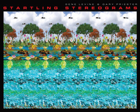 Startling Stereograms by Gene Levine, Gary Priester, 9781936140664