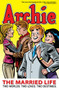Archie: The Married Life Book 1 by Michael Uslan, Norm Breyfogle, 9781936975013