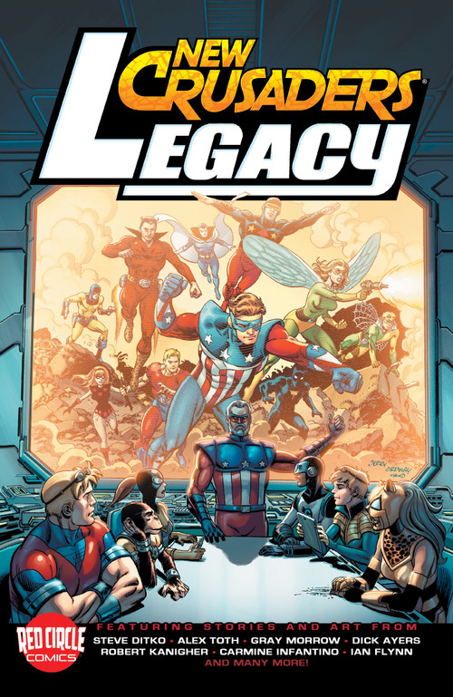 New Crusaders: Legacy by Ian Flynn, Robert Kanigher, Steve Ditko, Alex Toth, Carmine Infantino, 9781936975228