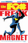 The Fox: Freak Magnet by Mark Waid, Dean Haspiel, Dean Haspiel, 9781936975938