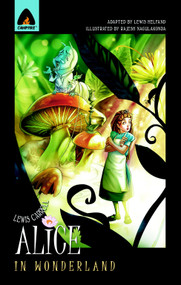 Alice in Wonderland (The Graphic Novel) by Lewis Carroll, Lewis Helfand, Rajesh Nagulakonda, 9789380028231