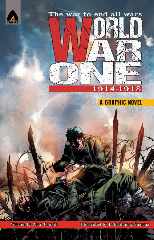 World War One: 1914-1918 by Alan Cowsill, Lalit Kumar Sharma, 9789380741857