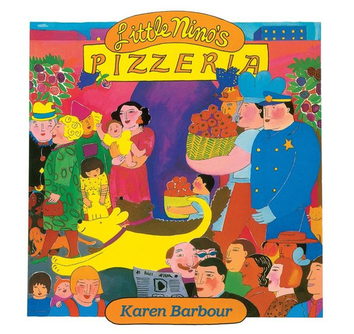 Little Nino's Pizzeria Big Book by Karen Barbour, 9780544456082