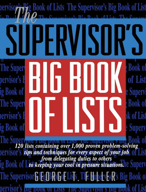 The Supervisor's Big Book of Lists by George Fuller, 9780131227712
