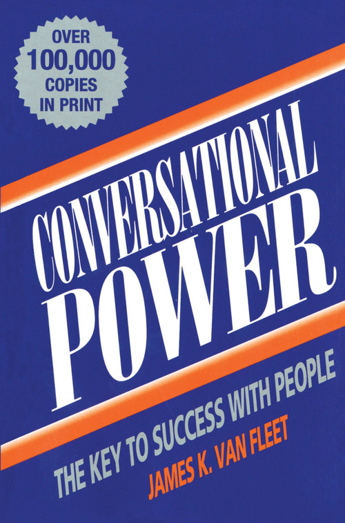 Conversational Power (The Key to Success with People) by James K. Van Fleet, 9780135296370