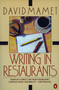 Writing in Restaurants by David Mamet, 9780140089813