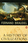 A History of Civilizations by Fernand Braudel, Richard Mayne, 9780140124897