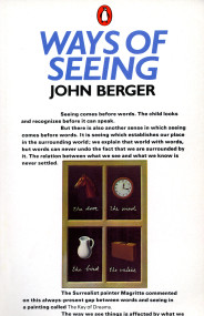 Ways of Seeing (Based on the BBC Television Series) by John Berger, 9780140135152